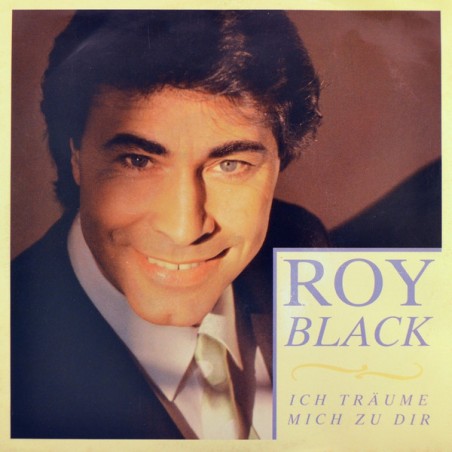Black ‎Roy – Ich Träume Mich Zu Dir|1991   EastWest ‎– 9031-74957-7-Single