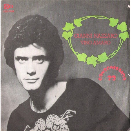 Nazzaro ‎Gianni – Vino Amaro|1972    CGD ‎– CGD 1106-Single