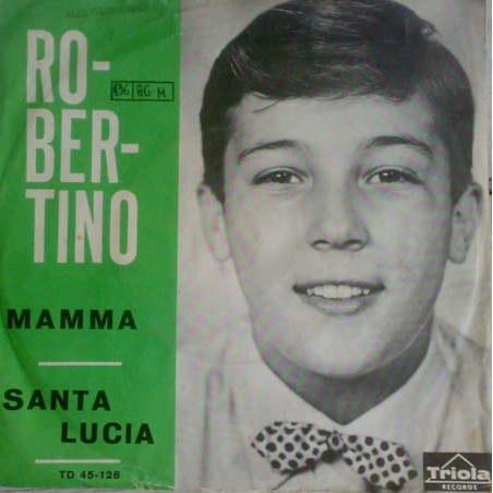 Robertino ‎– Mamma / Santa Lucia|TD 45-128-Single