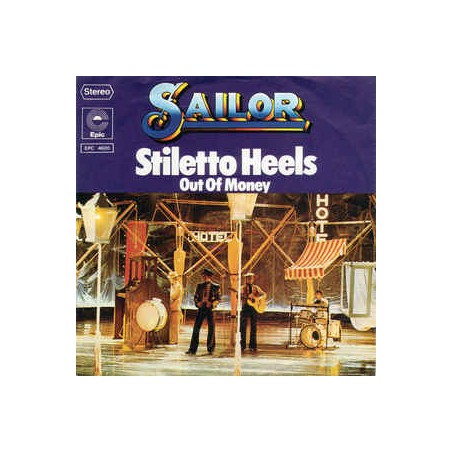 Sailor ‎– Stiletto Heels|1976    Epic ‎– EPC 4620-Single