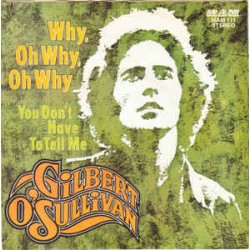 O'Sullivan ‎Gilbert – Why,...