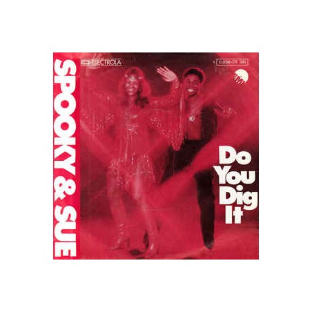 Spooky & Sue ‎– Do You Dig It|1976   EMI Electrola ‎– 1C 006-25 391-Single