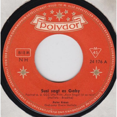 Kraus ‎Peter – Susy sagt es Gaby / Doll-Doll-Dolly|1960    Polydor ‎– 24 176-Single