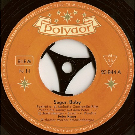 Kraus Peter ‎– Sugar-Baby / Ich Denk An Dich|1958     Polydor ‎– 23 844-Single