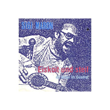 Maron ‎Sigi – Eiskoit Und Steif|1986    RCA ‎– PB 40 745-Single