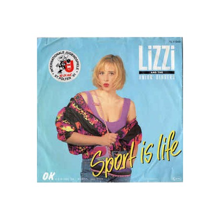 Lizzi and the Union Singers – Sport Is Life|1990   OK Musica ‎– 76.11949-Single
