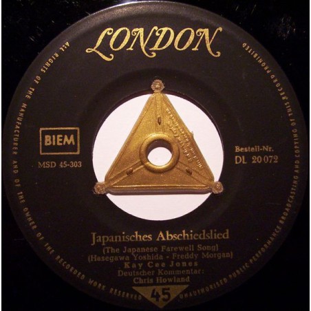 Jones ‎Kay Cee – Japanisches Abschiedslied / I Wore Dark Glasses|1957    London Records ‎– DL 20 072-Single