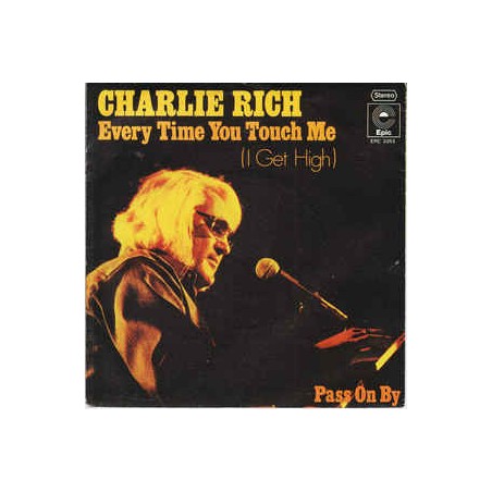 Charlie ‎Rich – Every Time You Touch Me |1975 Epic ‎– EPC 3353 -Single