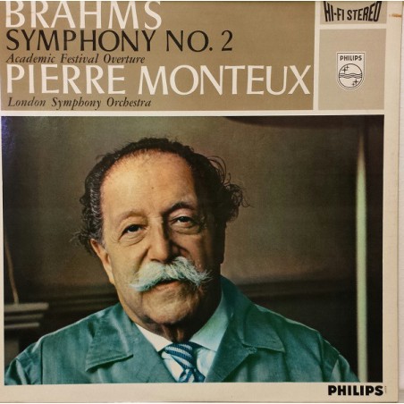Brahms-Pierre Monteux-London Symphony Orchestra – Symphonie No. 2-Academic Festival Overture|Philips ‎– 835 167 AY