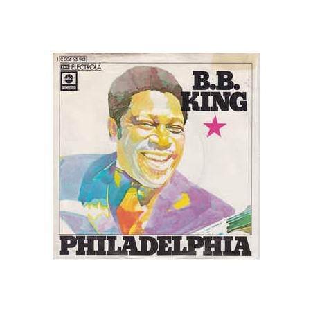 King ‎B.B. – Philadelphia|1974    EMI Electrola ‎– 1C 006-95 943-Single