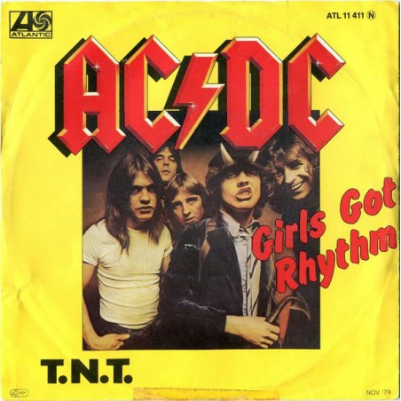 AC/DC ‎– Girls Got Rhythm / T.N.T.|Atlantic ‎– ATL 11 411-Single