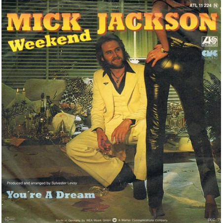 Jackson Mick ‎– Weekend|1979     Atlantic ‎– ATL 11 224-Single