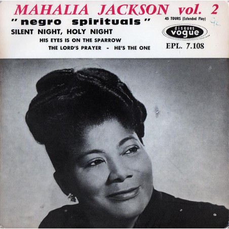 Jackson ‎Mahalia – Negro Spirituals Vol. 2|Disques Vogue ‎– EPL. 7.108-Single-EP