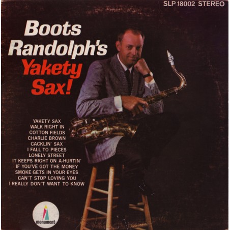 Boots Randolph ‎– Boots Randolph's Yakety Sax!|1963    Monument ‎– SLP 18002