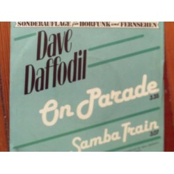 Daffodil Dave ‎– On Parade...