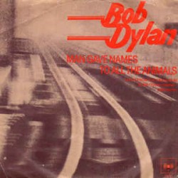 Dylan ‎Bob – Man Gave Names...