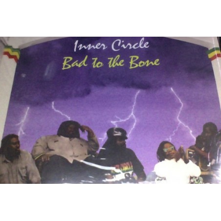 Inner Circle ‎– Bad To The Bone|1992   Real Authentic Sound ‎– RAS 3085