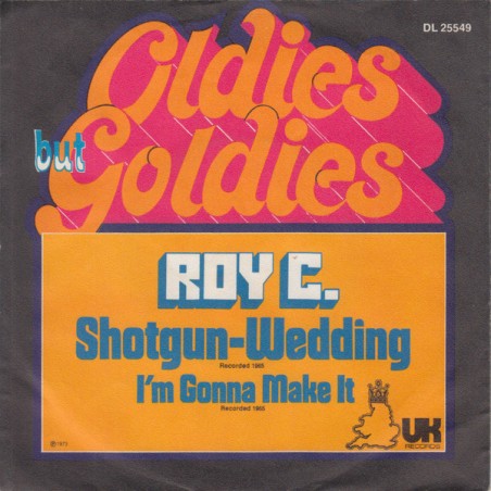 Roy C. ‎– Shotgun-Wedding|UK Records ‎– DL 25549-Single