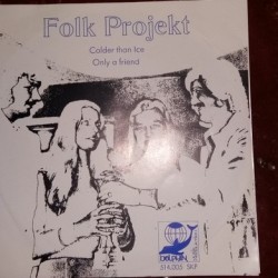 Folk Projekt-Colder than...