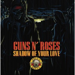 Guns N' Roses ‎– Shadow Of...
