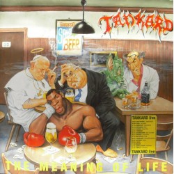 Tankard ‎– The Meaning Of...