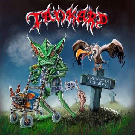 Tankard ‎– One Foot In The Grave|2017    Nuclear Blast ‎– NB 3948-1