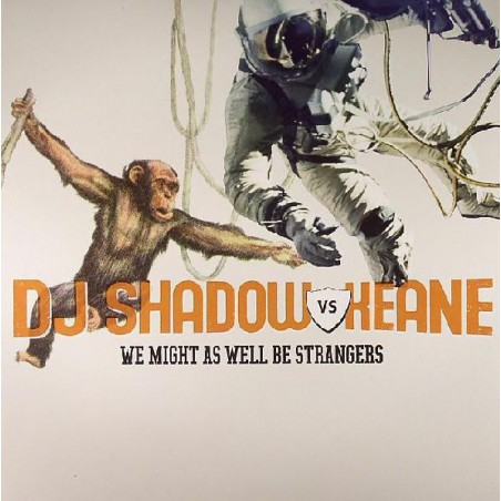 DJ Shadow vs. Keane ‎– We Might As Well Be Strangers|2005    B0004254-11-Maxi-Single-10"-Vinyl