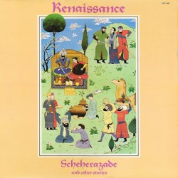Renaissance – Scheherazade...