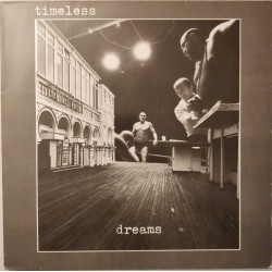 Timeless ‎– Dreams|1981...