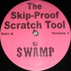 DJ Swamp ‎– The Skip-Proof...