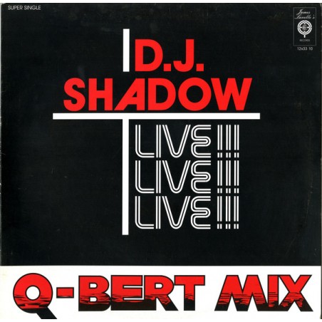 D.J. Shadow ‎– Q-Bert Mix (Live!!)|1997    12x33-10-Maxi-Single