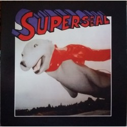 Skratchy Seal ‎– SuperSeal...