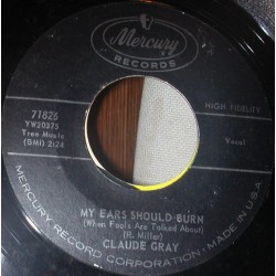 Gray Claude ‎– My Ears...