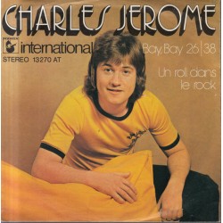 Jerome Charles  ‎– Bay, Bay...