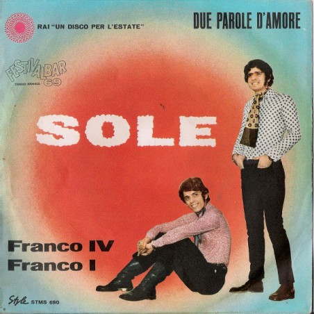 Franco IV Franco I  ‎– Sole|1969    Style ‎– STMS 690-Single