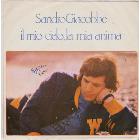Giacobbe ‎Sandro – Il Mio Cielo, La Mia Anima|1976    CBS 4456-Single