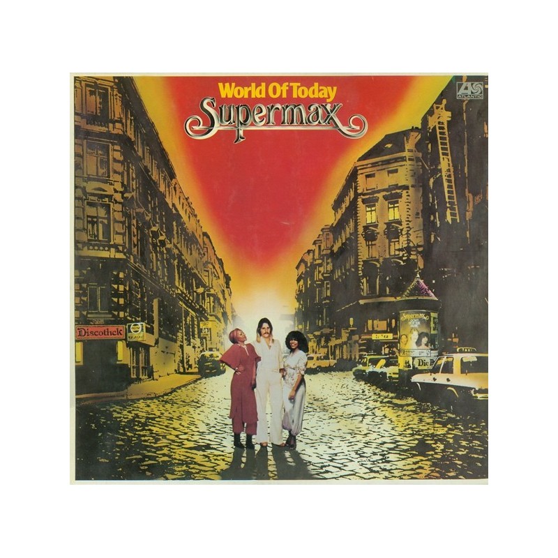 Supermax ‎– World Of Today|1977   Atlantic ‎– ATL 50 423