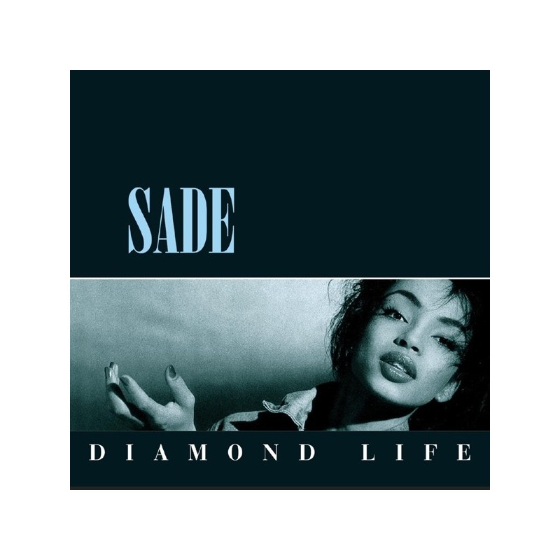 Sade ‎– Diamond Life|1984   Epic ‎– EPC 26044