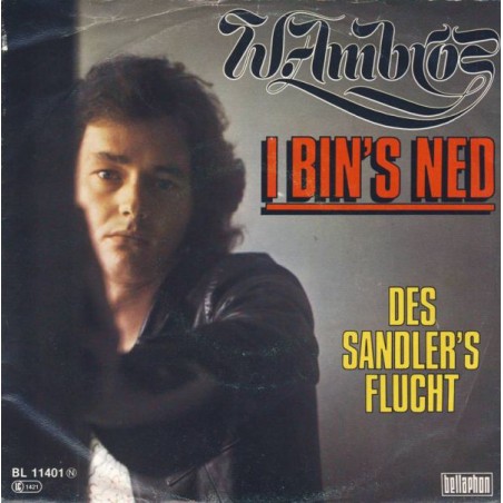 Ambros  W. -I Bin's Ned|1979    Bellaphon ‎– BL 11401-Single