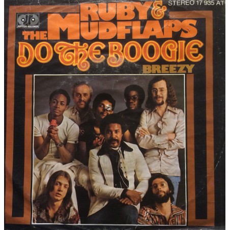 Ruby & The Mudflaps ‎– Do The Boogie / Breezy|1977   Jupiter Records ‎– 17 935 AT-Single