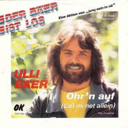 Bäer ‎Ulli – Ohr'n Auf (Laß...