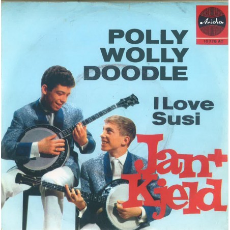 Jan & Kjeld – Polly Wolly Doodle|1964    Ariola ‎– 10 778 AT-Single