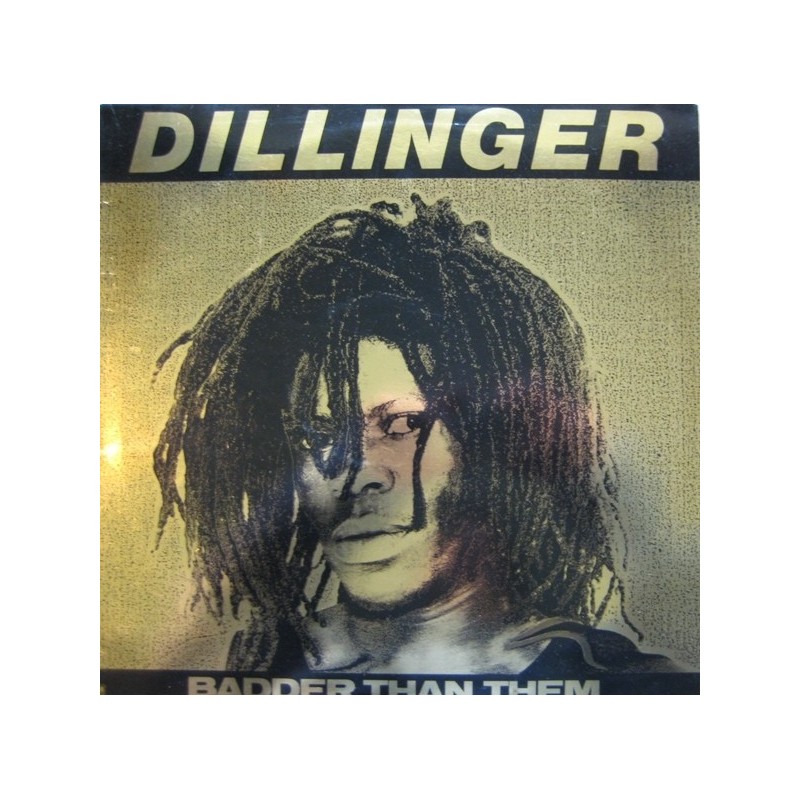 Dillinger ‎– Badder Than The|1981  A&M Records ‎– AMLH 68528