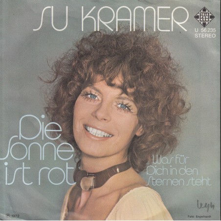 Kramer ‎Su – Die Sonne Ist Rot|1972    Telefunken ‎– U 56 235-Single