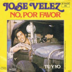 Velez ‎Jose – No, Por...
