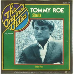 Roe ‎Tommy – Sheila / Sweet...