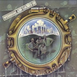 Wishbone Ash ‎– Locked...