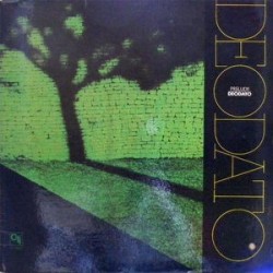 Deodato  ‎– Prelude|1974   CTI Records ‎– CTI 6021