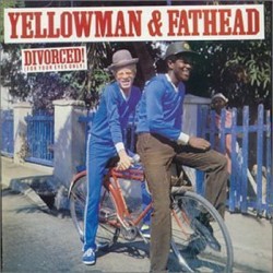 Yellowman & Fathead ‎–...