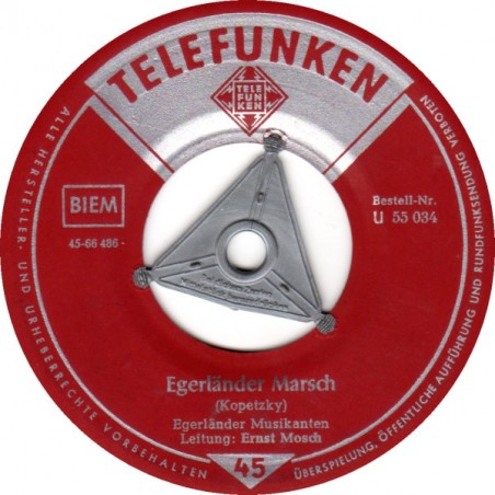 Mosch Ernst-Original Egerländer Musikanten ‎– Egerländer Marsch / Mein Egerland|1959    Telefunken ‎– U 55 034-Single